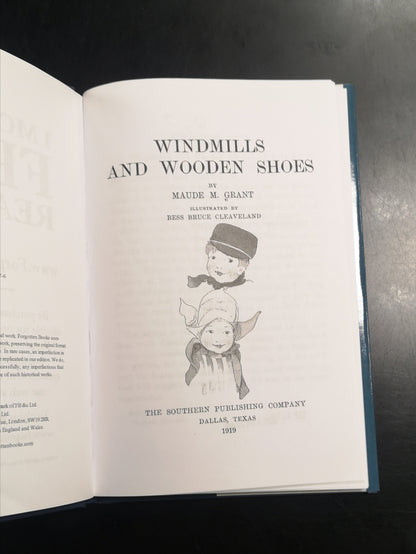 Windmills and Wooden Shoes by Maude Margaret Grant