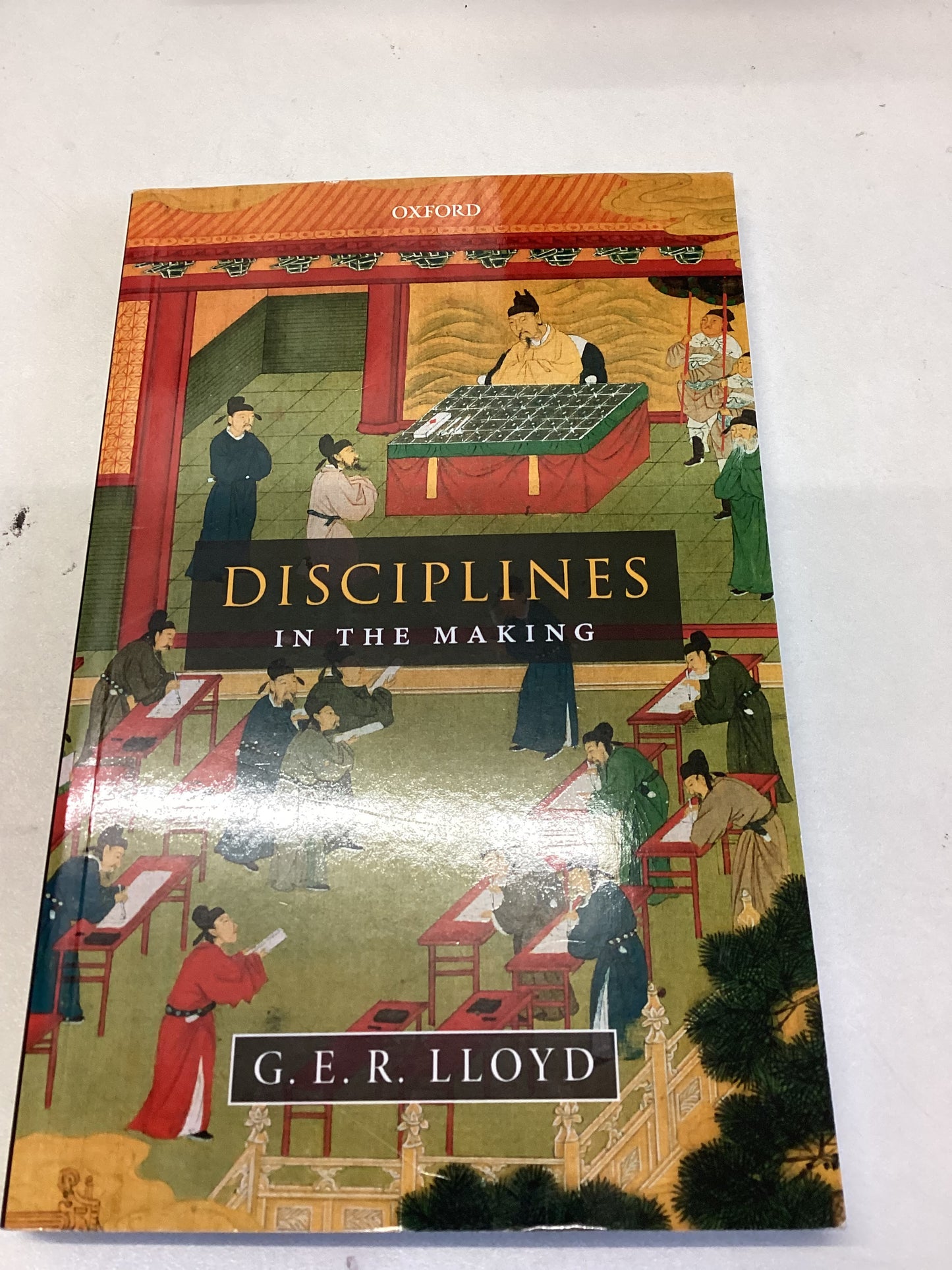 Disciplines in The Making G E R lloyd