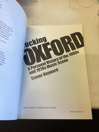 Rocking In Oxford A Personal History of The 1960s and 1970s Music Scene Trevor Hayward