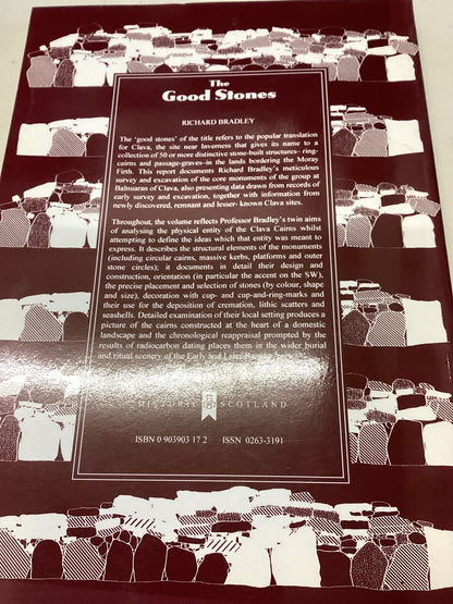 The Good Stones A New Investigation of The Clave Cairns Richard Bradley