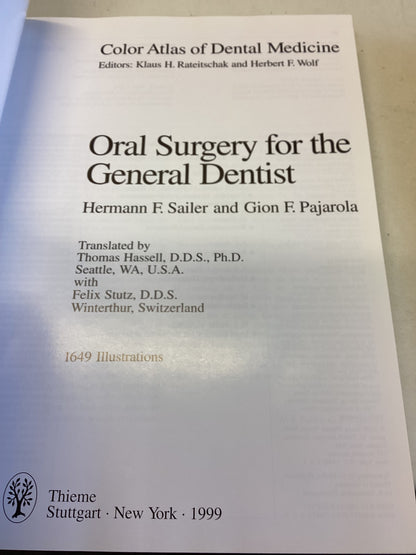 Oral Surgery for The General Dentist Color Atlas of Dental Medicine