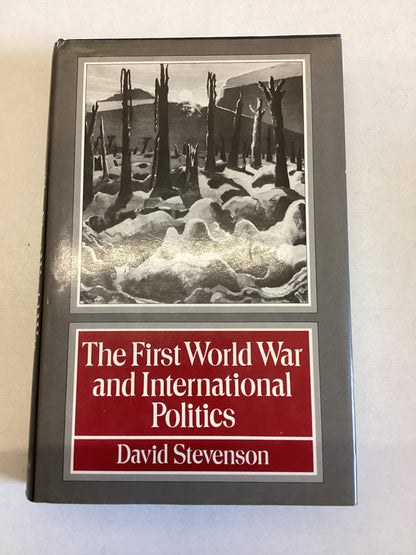The First World War and International Politics David Stevenson