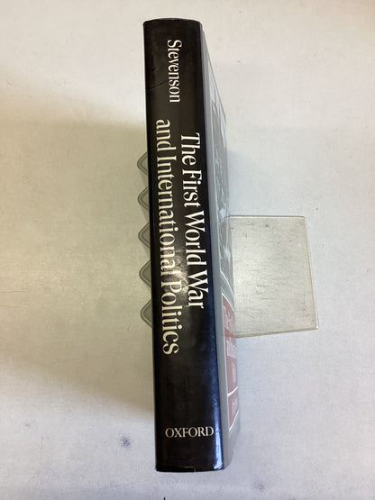 The First World War and International Politics David Stevenson