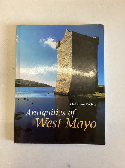 Antiquities Of West Mayo Christiaan Corlett