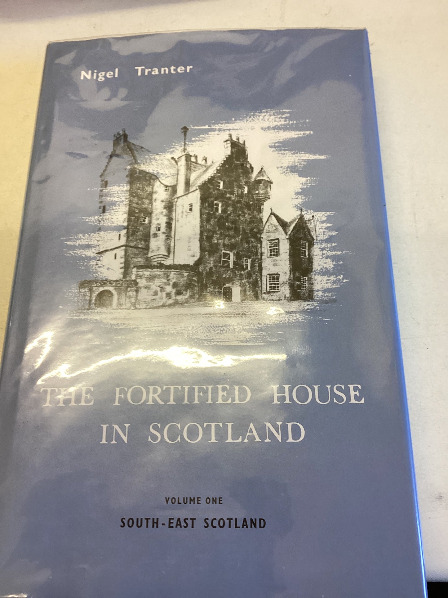 The Fortified House In Scotland Vols 1 to 5 Nigel Tranter