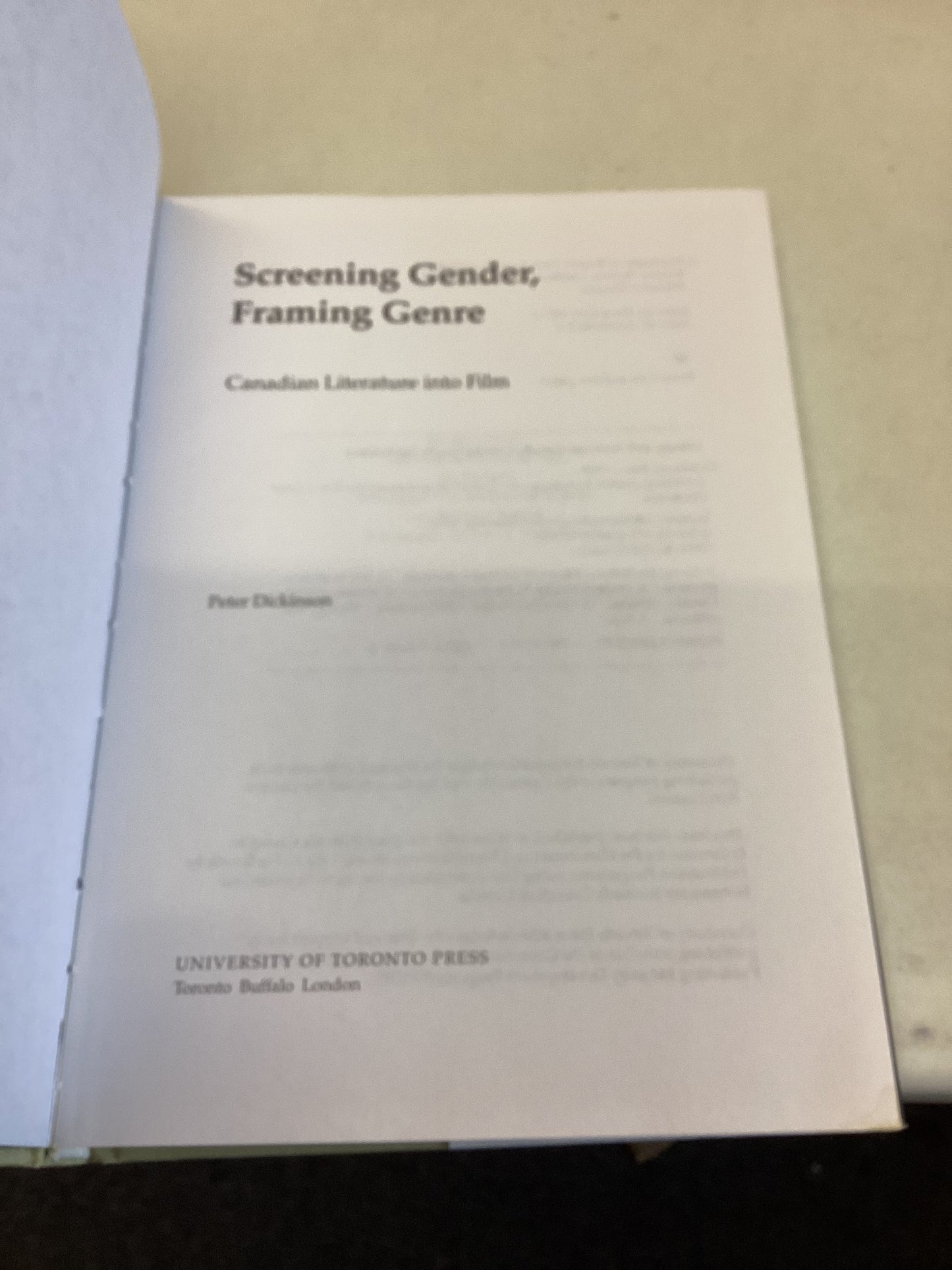 Screening Gender Framing Genre Canadian Literature Into Film Peter Dickinson