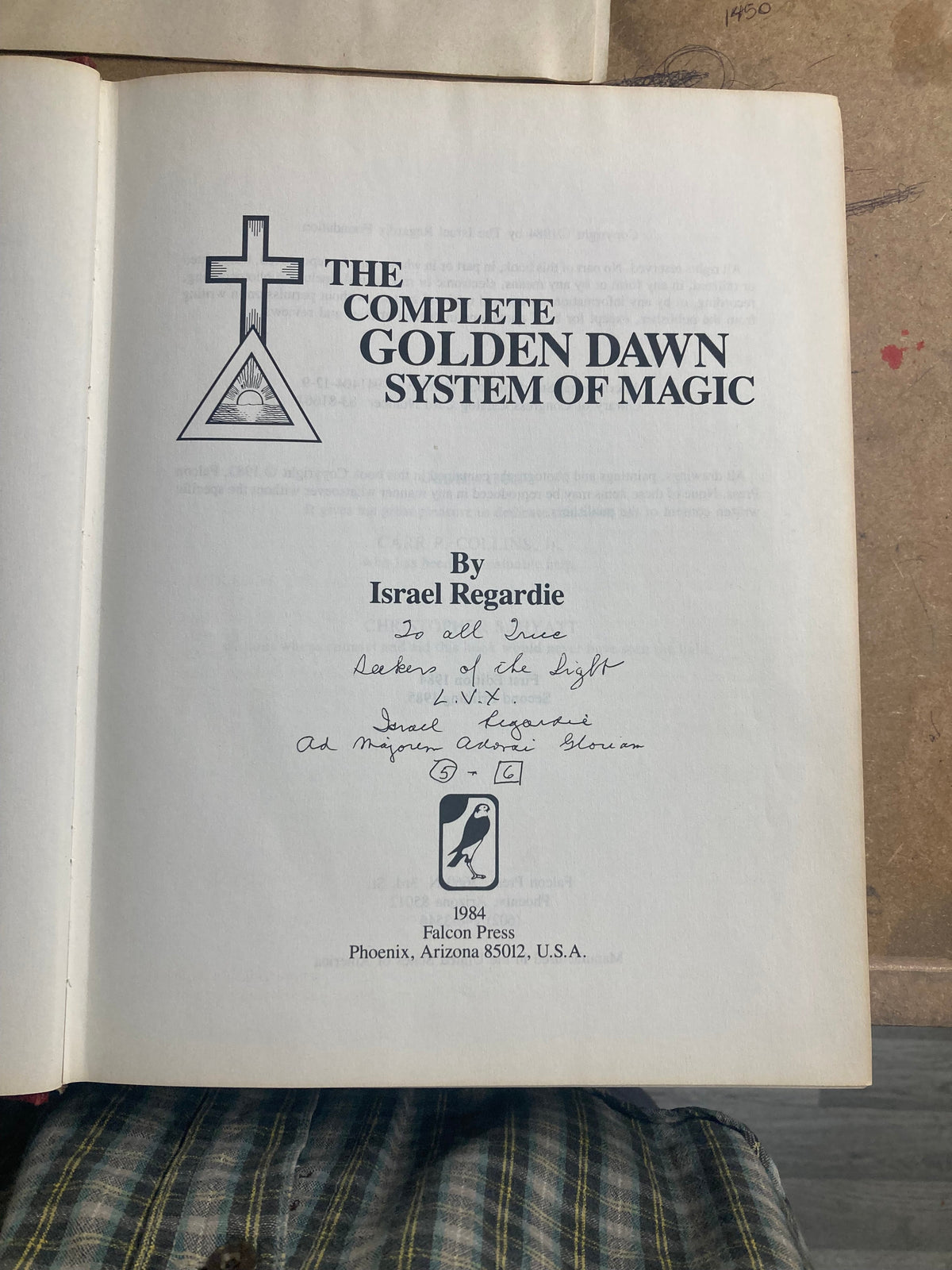 The Complete Golden Dawn System of Magic by Israel Regardie Second Printing 1985