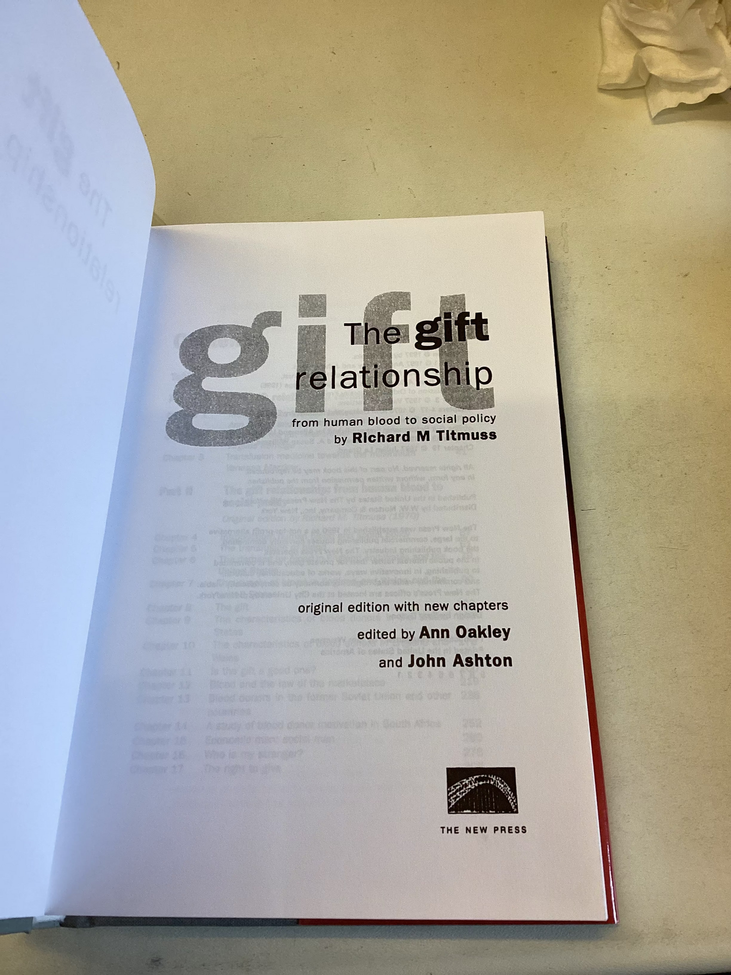 The Gift Relationship From Human Blood To Social Policy Richard M Titmuss