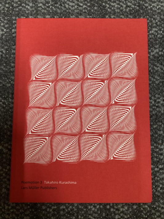 Poemotion 3 - Takahiro Kurashima - Lars Muller Publishers