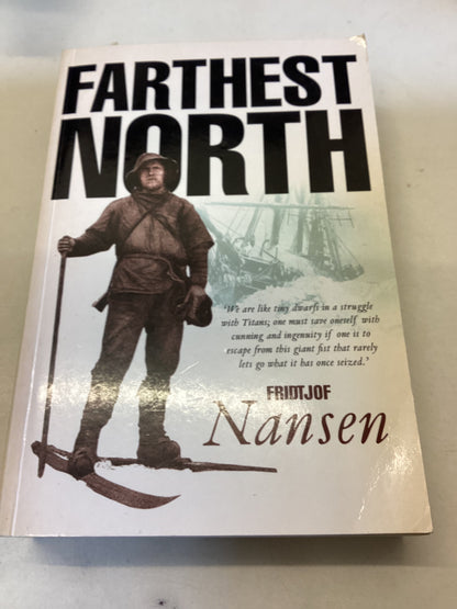 Farthest North Fridtjof Nansen