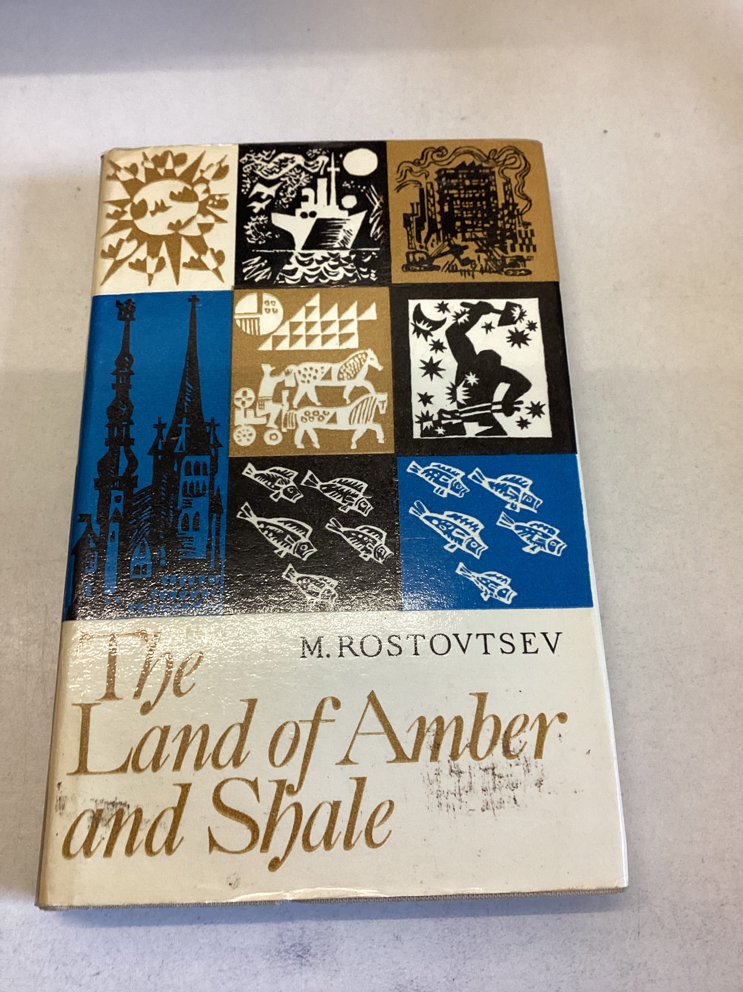 The Land of Amber and Shale M Rostovtsev
