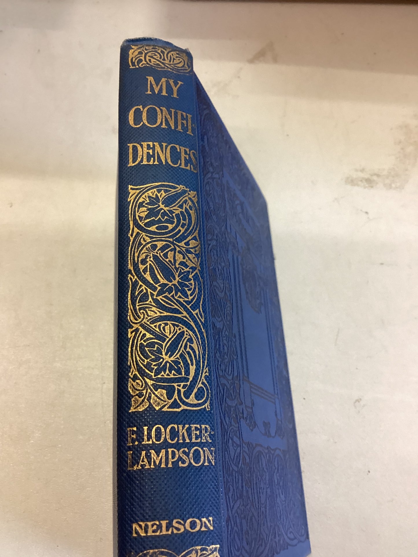 My Confidences An Autobiographical Sketch Addressed To My Descendants By Frederick Locker-Lampson