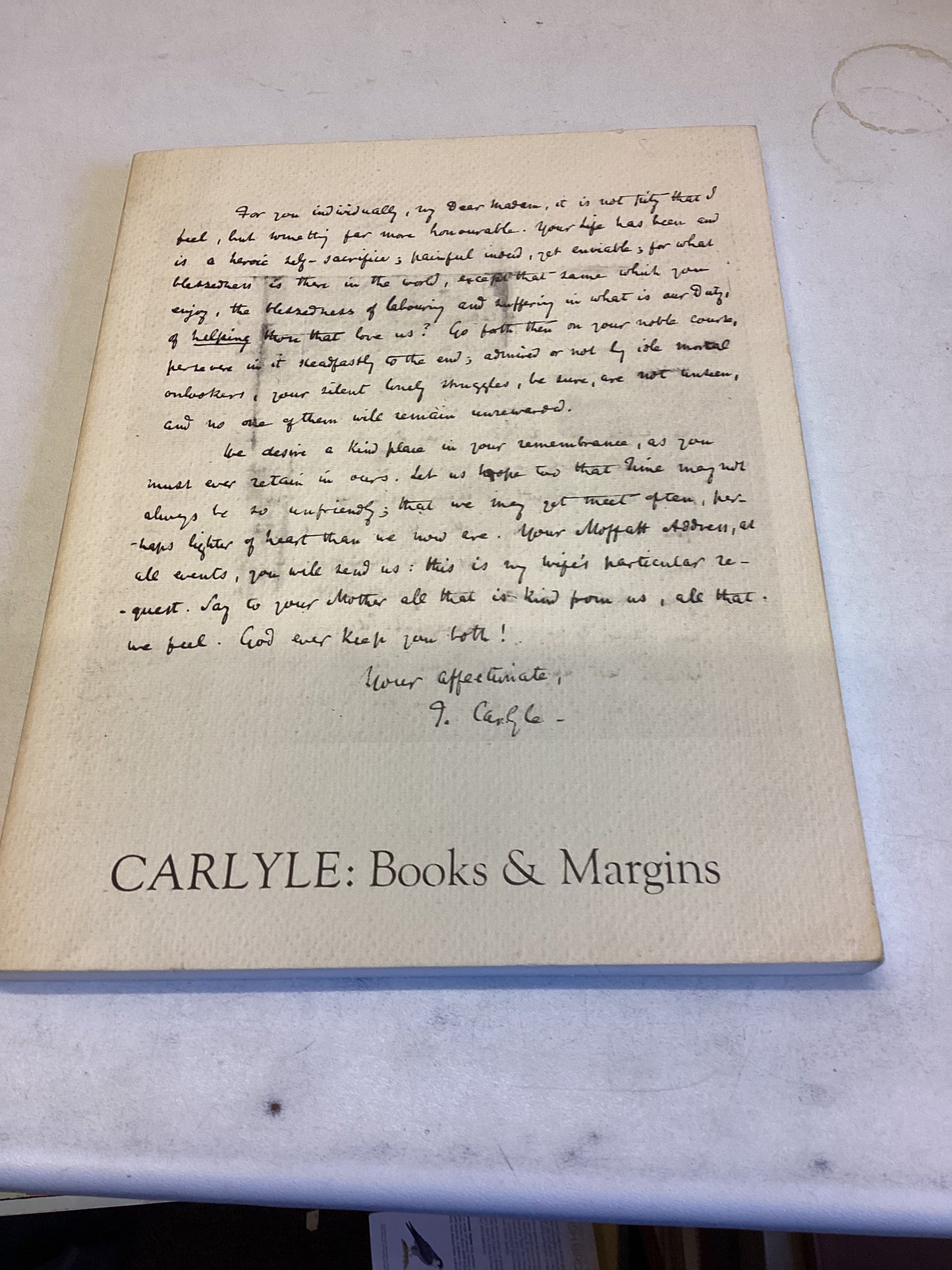 Carlyle Books and Margins A Catalogue Of The Carlyle Holdings In The Norman and Charlotte Strouse Carlyle Collection and The University Library