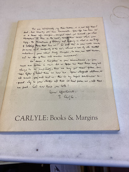 Carlyle Books and Margins A Catalogue Of The Carlyle Holdings In The Norman and Charlotte Strouse Carlyle Collection and The University Library