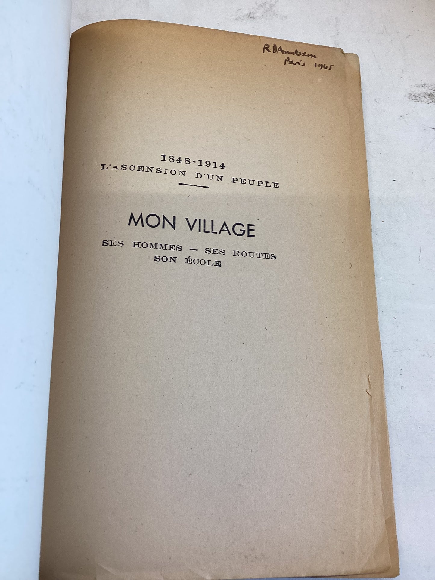 Mon Village 1848 - 1914 L'ascension d'un peuple Roger Thabault