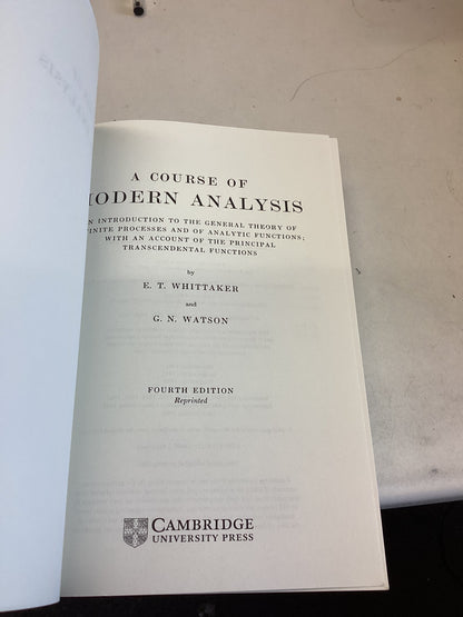 A Course of Modern Analysis E T Whittaker and G N Watson