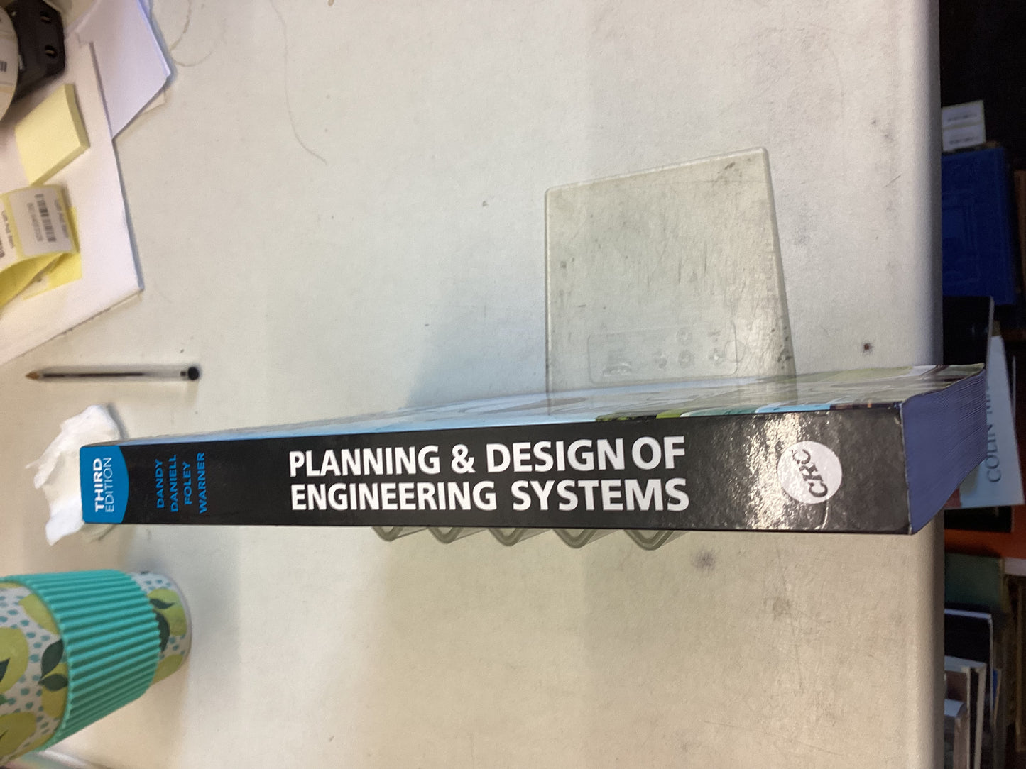 Planning and Design of Engineering Systems Third Edition Graeme Dandy Trevor Daniel Bernadette Foley Robert Warner