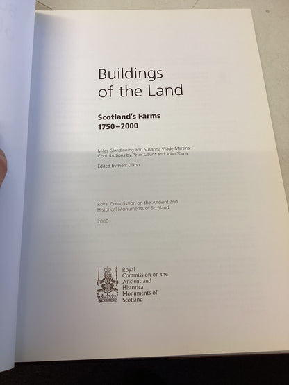 Buildings Of The Land Scotland's Farms 1750 - 2000 Miles Glendinning and Susanna Wade Martins