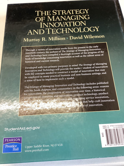 The Strategy of Managing Innovation and Technology Murray R Millson,  David Wilemon