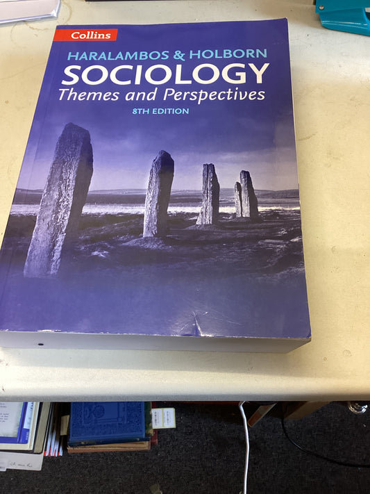 Sociology Themes and Perspectives 8th Edition Haralambos and Holborn