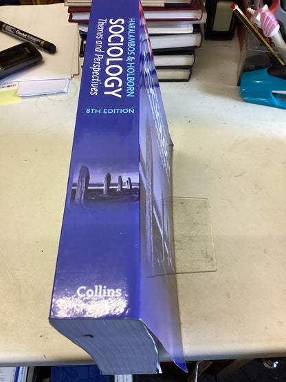 Sociology Themes and Perspectives 8th Edition Haralambos and Holborn