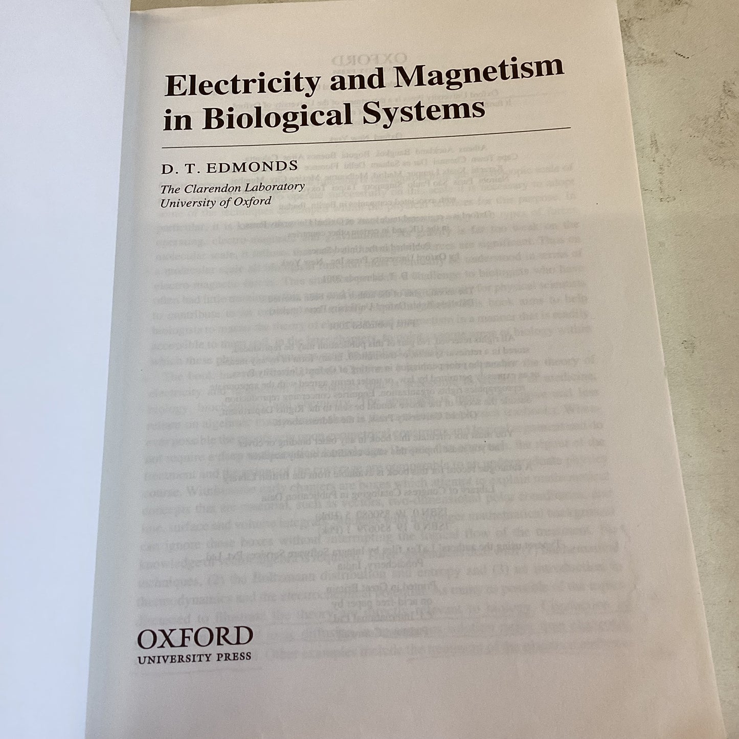 Electricity and Magnetism in Biological Systems D T Edmonds