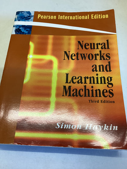 Neural Networks and Learning Machines Third Edition Simon Haykin