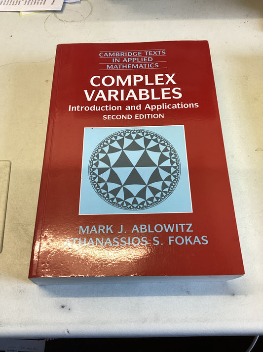 Complex Variables Introduction and Applications Second edition Mark J Ablowitz Athanassios S Fokas