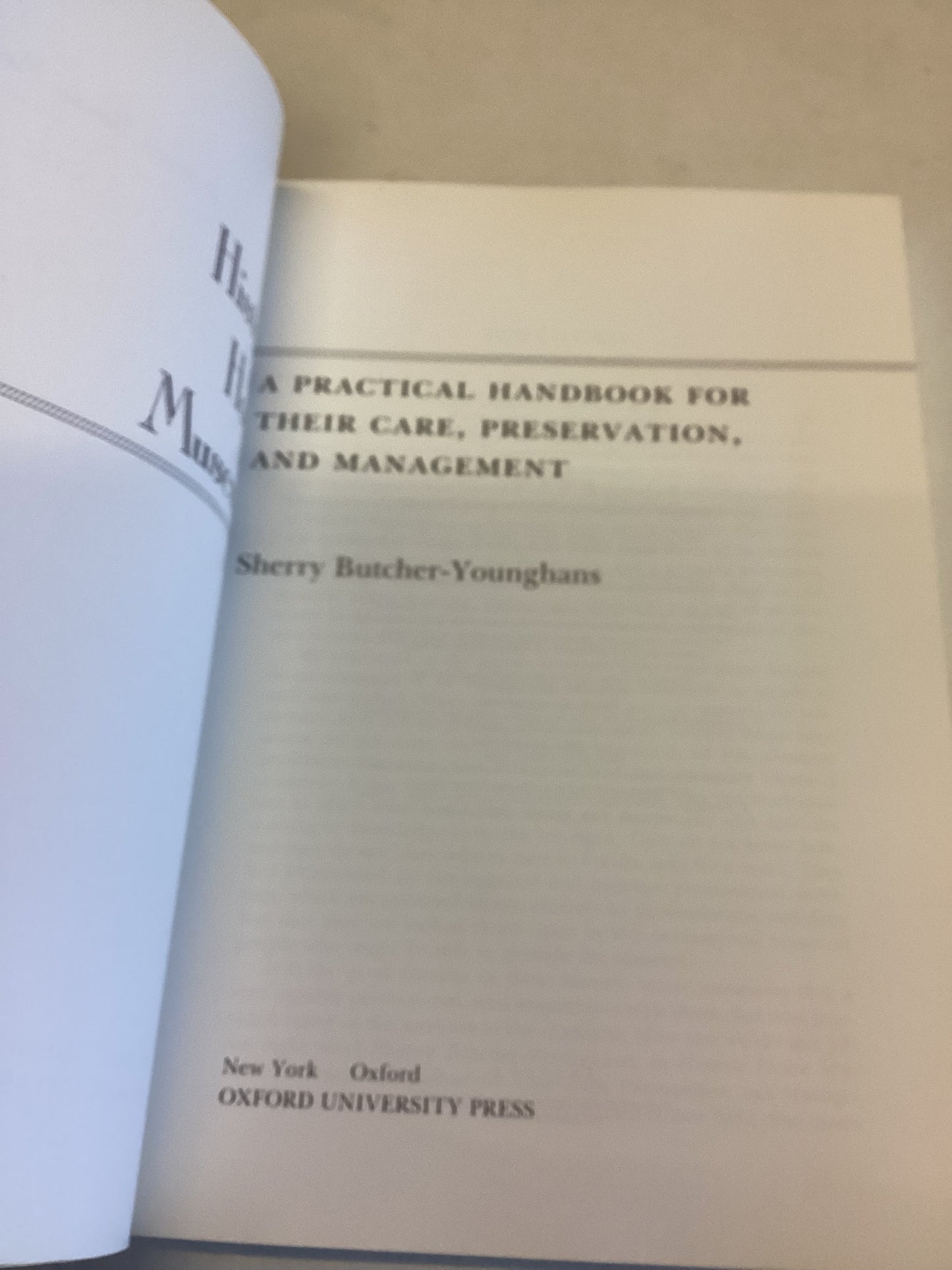 Historic House Museums  A Practical Handbook For Their Care, Preservation & Management