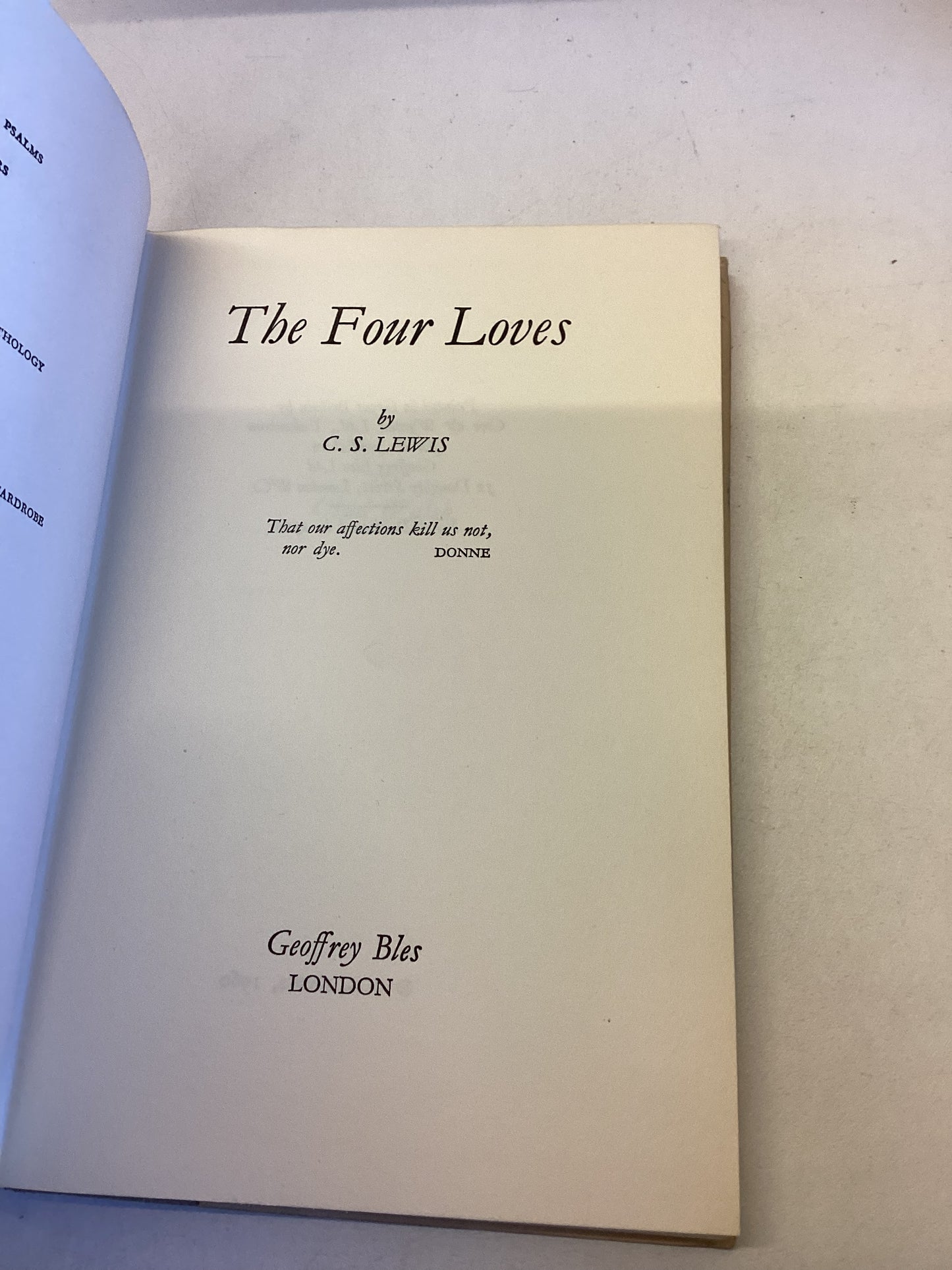 The Four Loves C S Lewis Affection Friendship Eros Charity  First Edition 1960