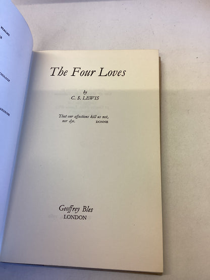 The Four Loves C S Lewis Affection Friendship Eros Charity  First Edition 1960