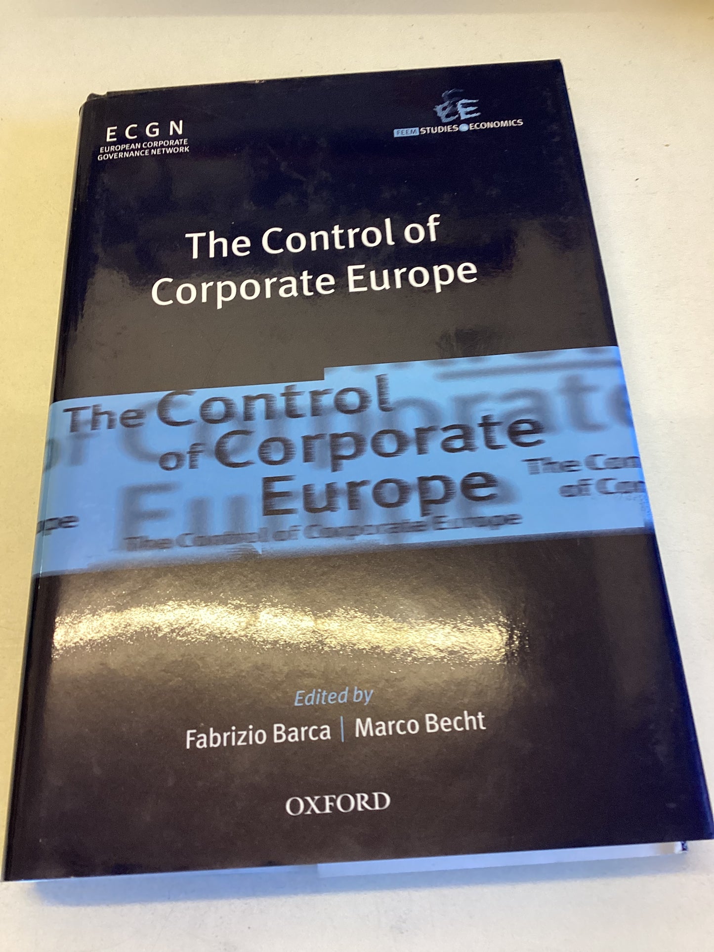 The Control of Corporate Europe F Bara M Becht