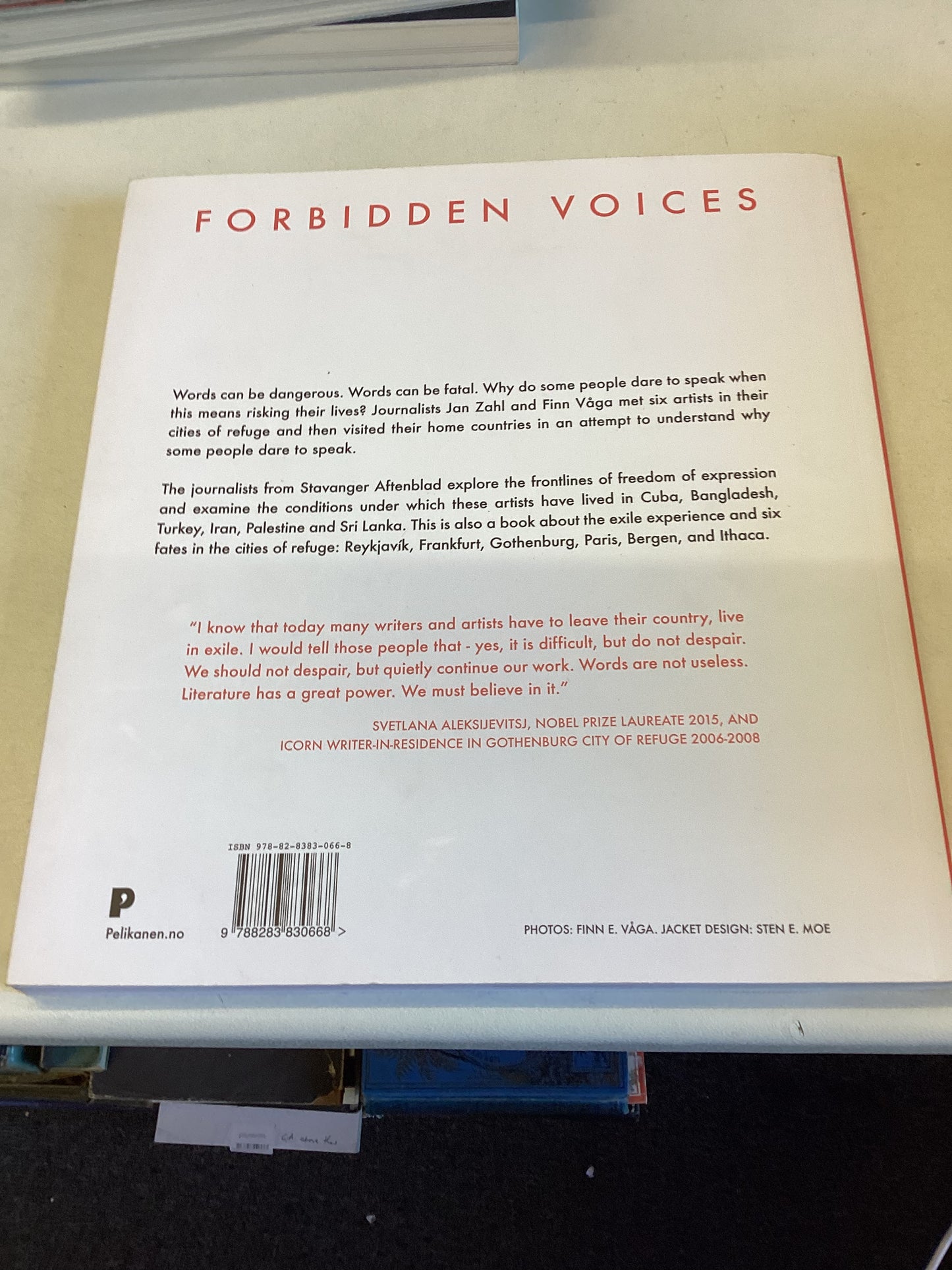 Forbidden Voices Travels To The Frontiers of Expression Jan Zahl and Finn E Vaga