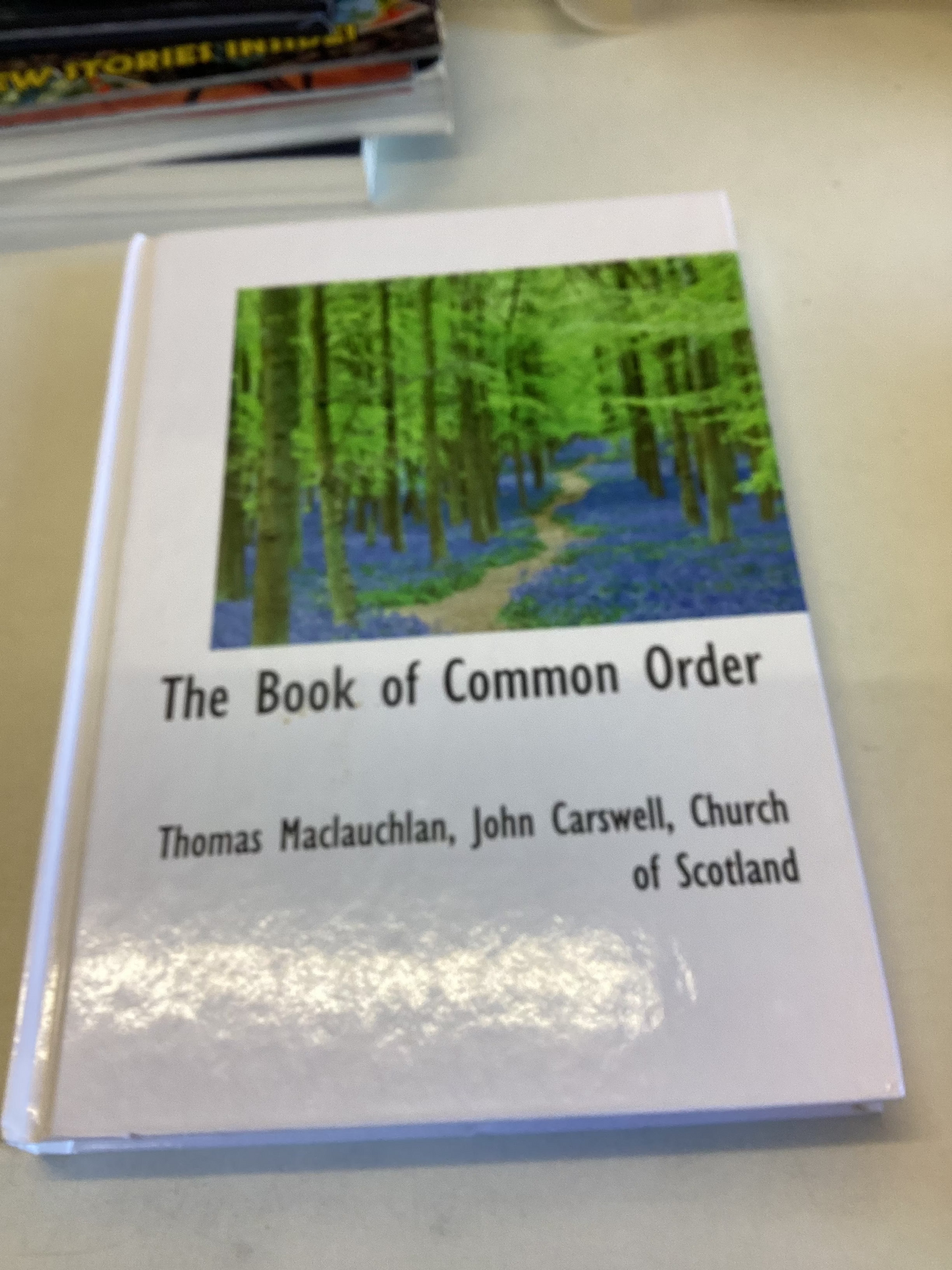 The Book Of Common Order Thomas MacLauchlan John Carswell Church of Scotland