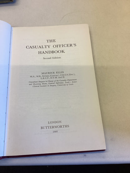 The Casualty Officer's Handbook Second Edition Maurice Ellis