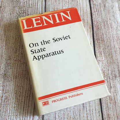Lenin: On the Soviet State Apparatus (Progress Publishers, 1977)