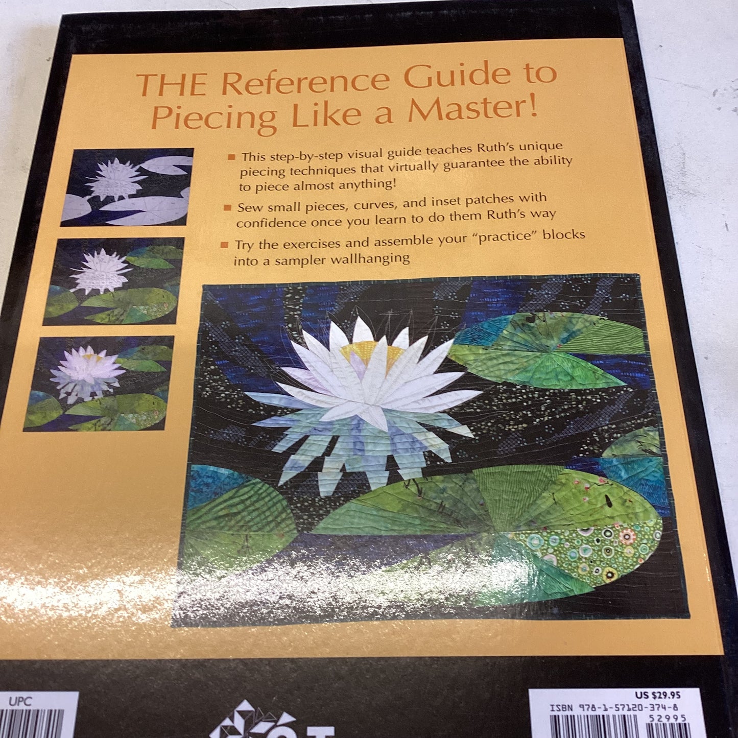 Piecing Workshop Ruth B McDowell Step by Step Visual guide, Indispensable Reference for Guilters, Bonus Projects