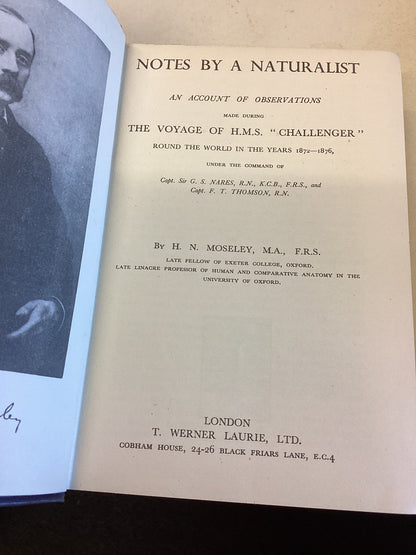 Notes By A Naturalist Made During The Voyage of H.M.S. Challenger H N Mosley