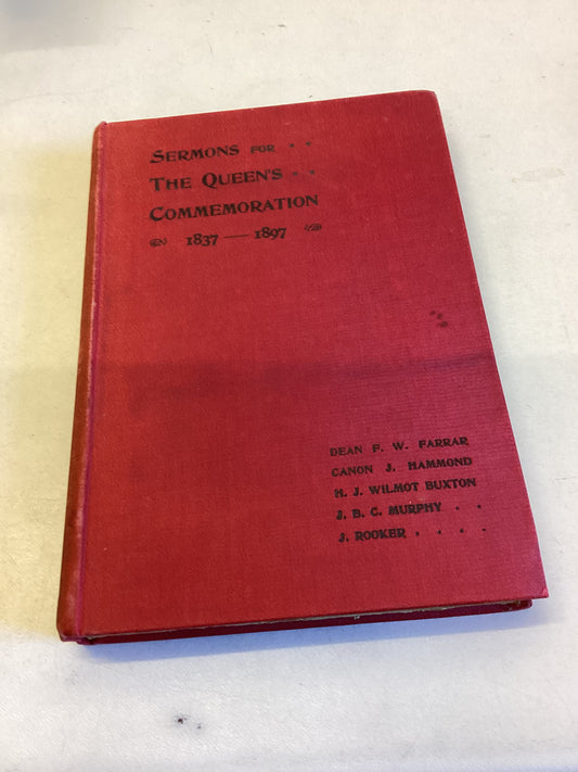 Sermons For The Queen's Commemoration 1837 - 1897