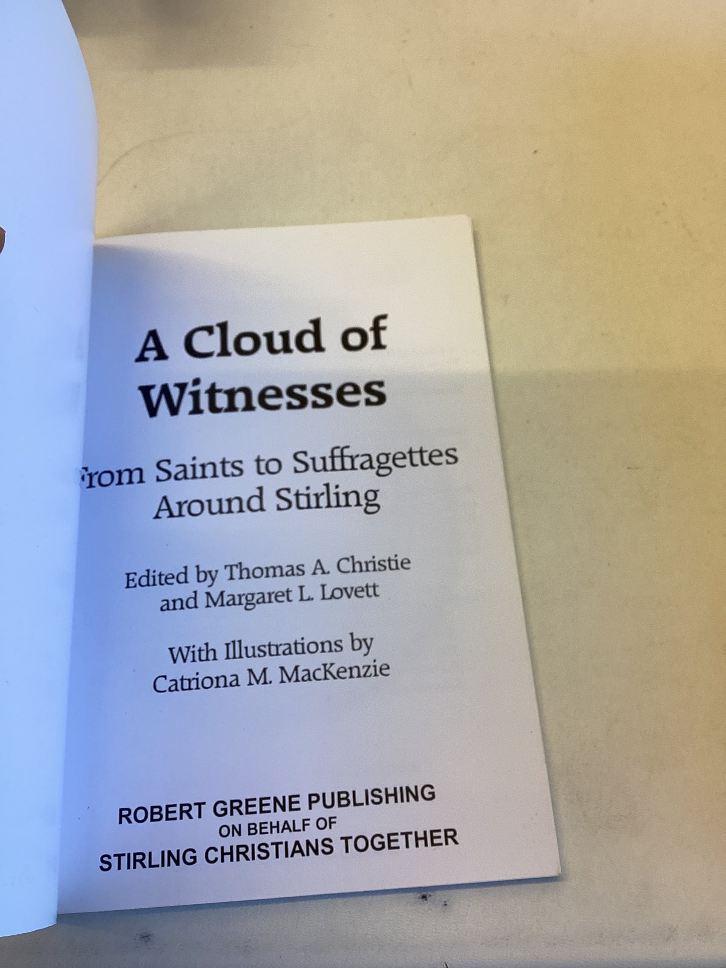 A Cloud Of Witnesses From Saints To Suffragettes Around Stirling