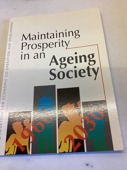 Maintaining Prosperity In An Ageing Society