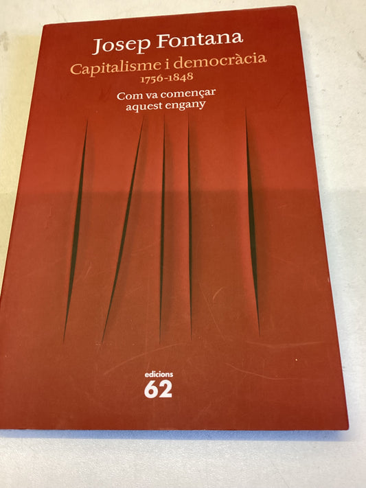 Capitalisme I Democracia 1756-1848 Josep Fontana Edicious 62