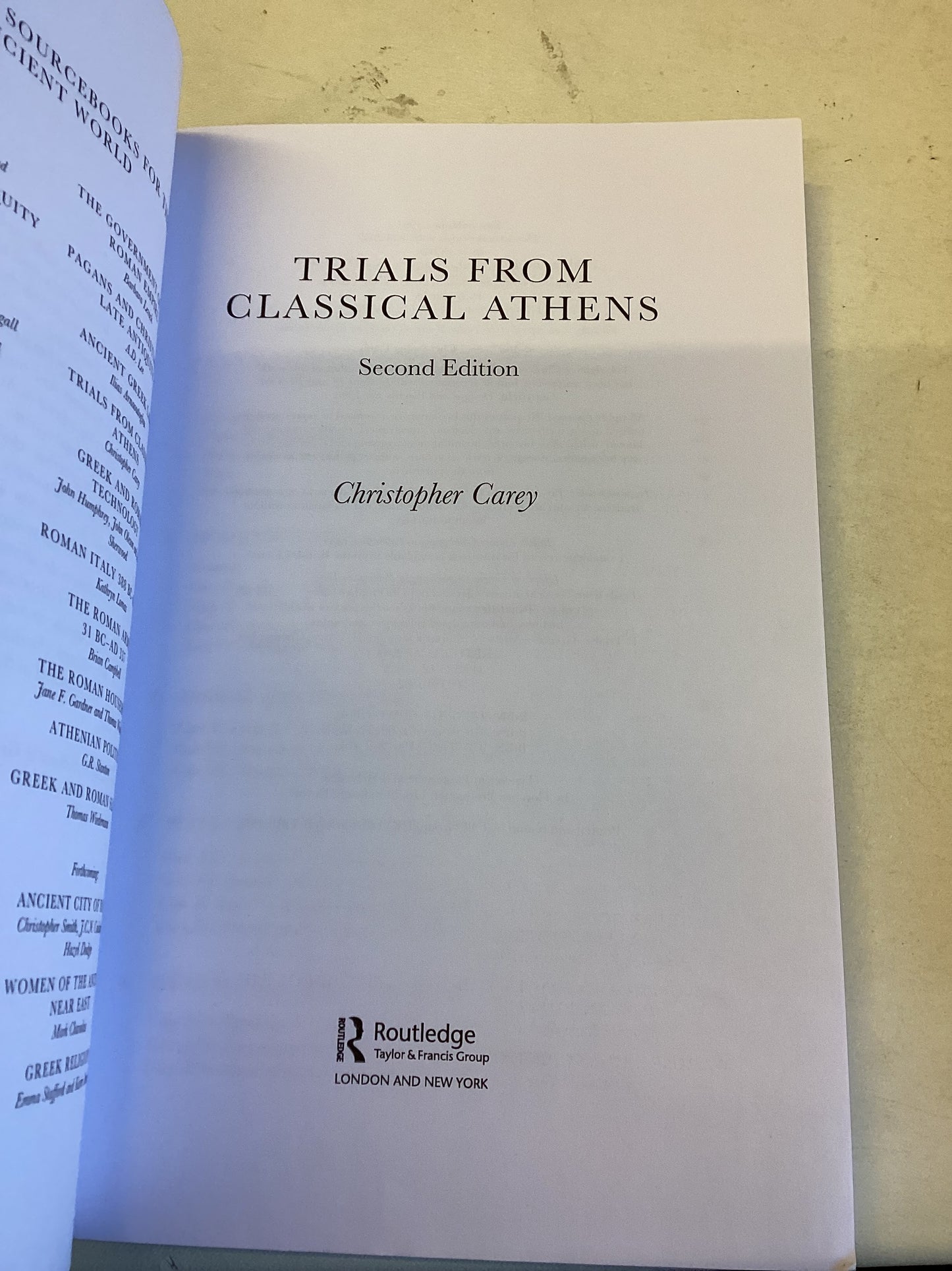 Trials From Classical Athens Second Edition Christopher Carey