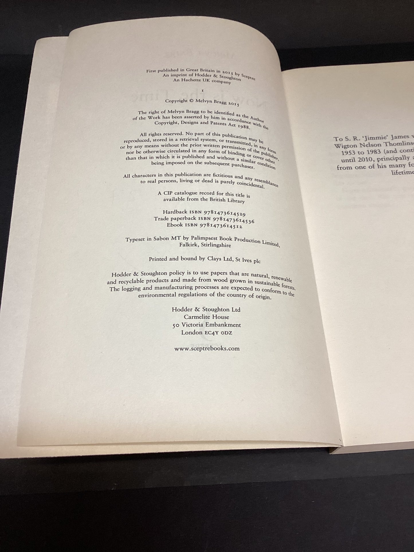 Now is the Time by Melvyn Bragg - Signed