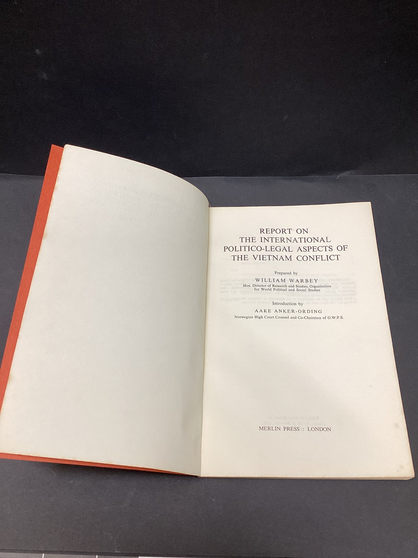 Report on the International Politico-Legal Aspects of the Vietnam Conflict by William Warbey