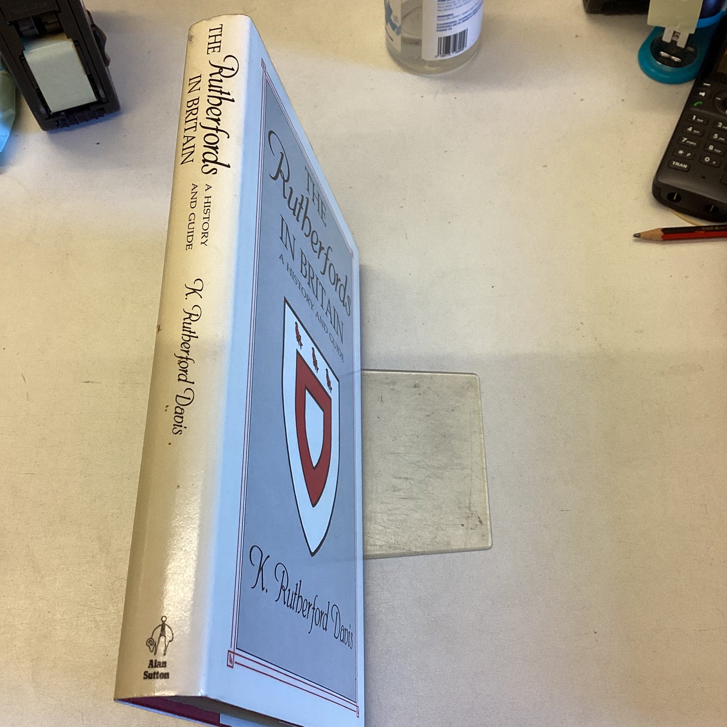 The Rutherfords In Britain A History and Guide K Rutherford Davis