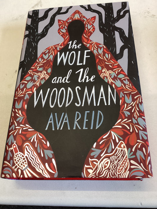 The Wolf and The Woodsman Ava Reid Signed