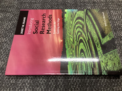 Introducing Social Research Methods - Essentials for Getting the Edge - Janet M. Ruane