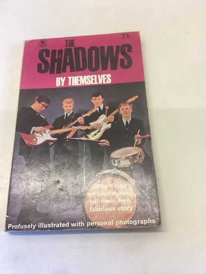 The Shadows By Themselves Profusely Illustrated With Personal Photographs