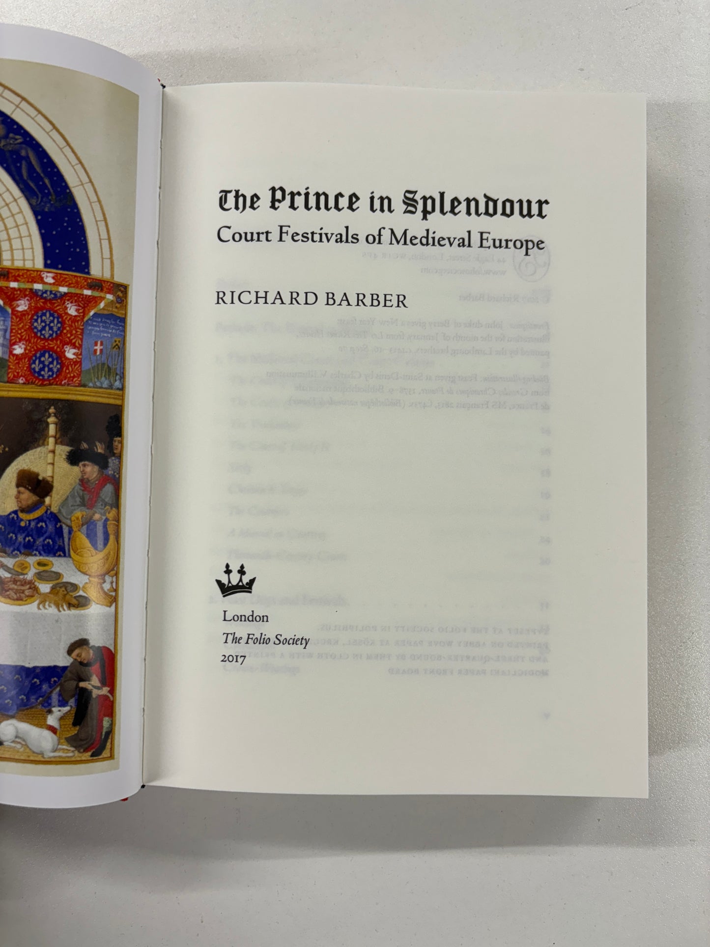 The Prince In Splendour Court Festivals of Medieval Europe, Richard Barber, Folio Society, 2017